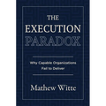 The Execution Paradox