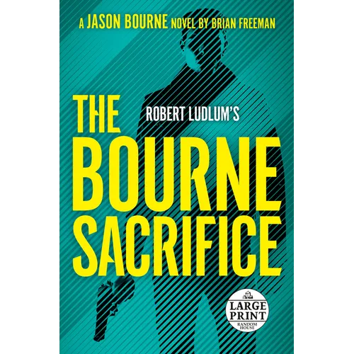 Robert Ludlum's The Bourne Sacrifice
