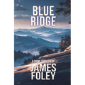 Blue Ridge: A Crime Thriller