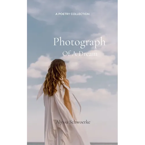 Photograph of A Dream