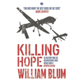 Killing Hope: Us Military and CIA Interventions Since World War II