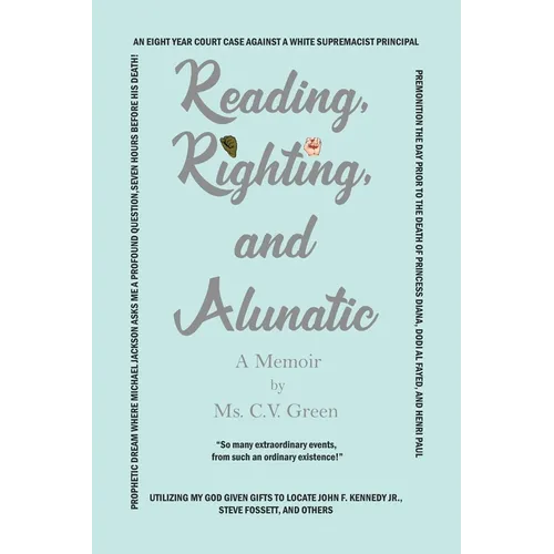 Reading, Righting, and Alunatic