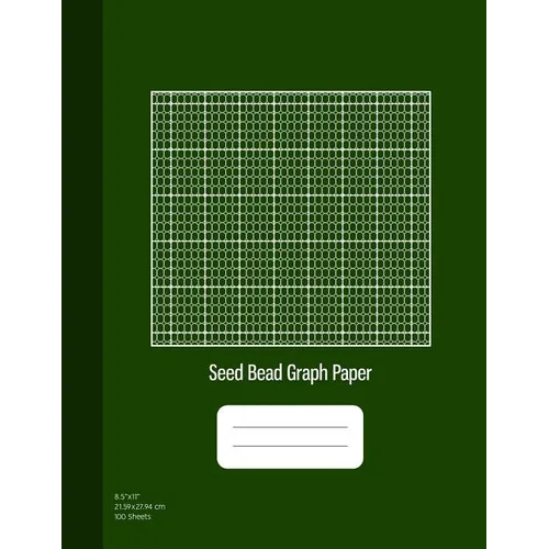 Seed Bead Graph Paper: Beadwork Paper, Seed Beading Grid Paper, Beading on a Loom, 100 Sheets, Green Cover (8.5x11)