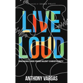 Live Loud: Breaking Free from Silent Christianity