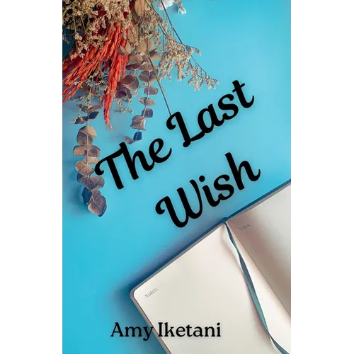 The Last Wish