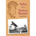 Tales of a Turkey Farmer