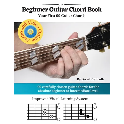 Guitar Chord Book for Beginners: Your First 99+ Guitar Chords