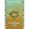 An Eternal Lei: A Leilani Santiago Hawai'i Mystery