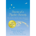 Diaries of a Psychic Sorority: Talking With the Angels