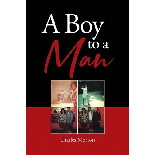 A Boy to A Man