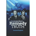 The Unspoken Kennedy Truth