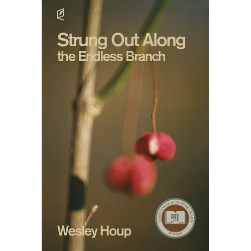 Strung Out Along the Endless Branch