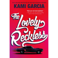 The Lovely Reckless