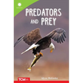 Predators and Prey