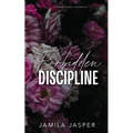 Forbidden Discipline: Dark Mafia BWWM Romance