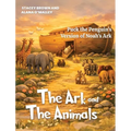 The Ark and the Animals: Puck the Penguin's Version of Noah's Ark