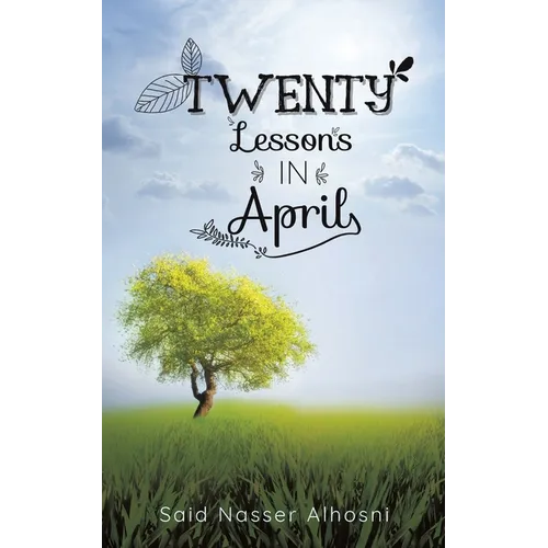 Twenty Lessons in April