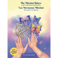The Mirabal Sisters / Las hermanas Mirabal: From Caterpillars to Butterflies / De orugas a mariposas