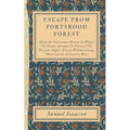 Escape From Portsrood Forest