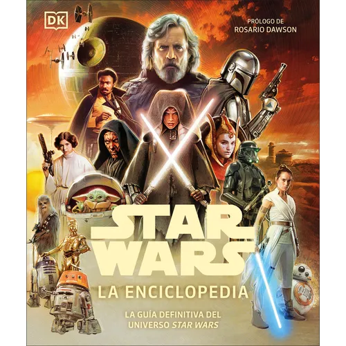 Star Wars La Enciclopedia (Star Wars Encyclopedia)