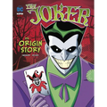 The Joker: An Origin Story