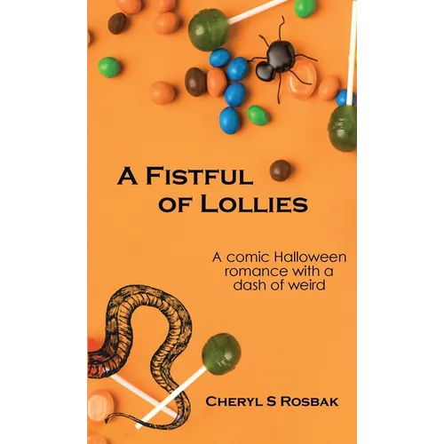 A Fistful of Lollies