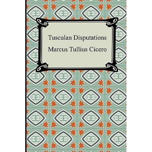 Tusculan Disputations