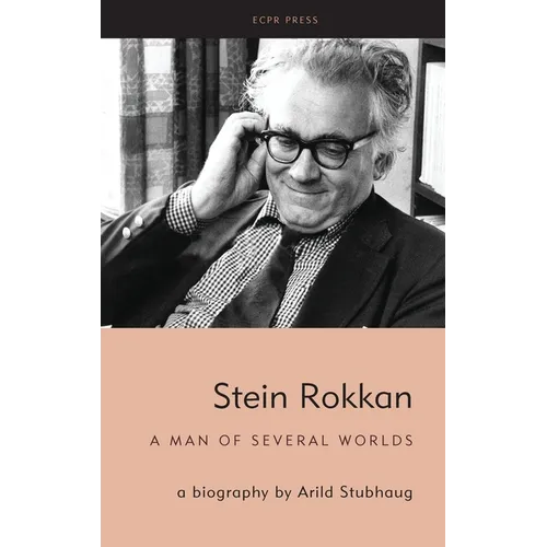Stein Rokkan: a biography by Arild Stubhaug
