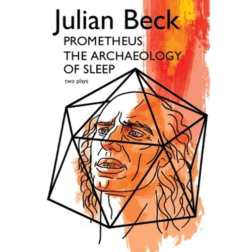 Prometheus & The Archaeology of Sleep