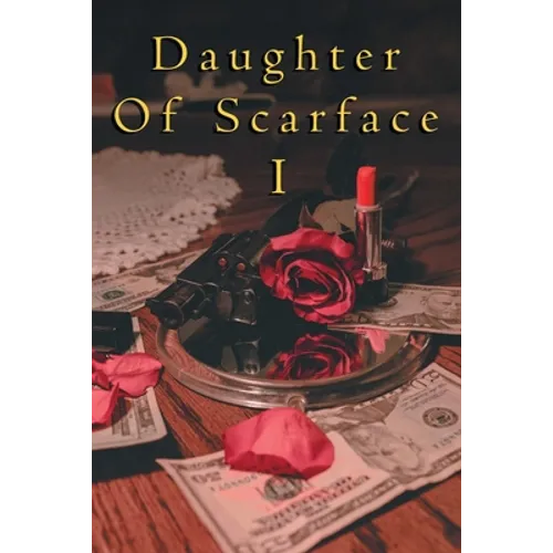 Daughter of Scarface I