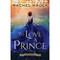 To Love A Prince