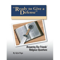 Ready to Give a Defense