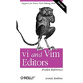VI and VIM Editors Pocket Reference