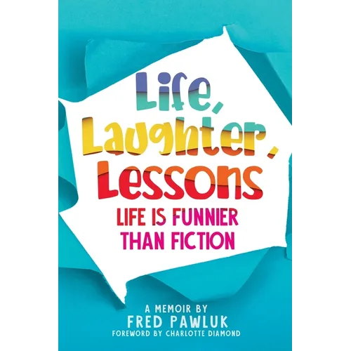 Life, Laughter, Lessons