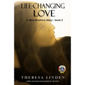 Life-Changing Love