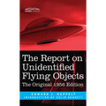 The Report on Unidentified Flying Objects: The Original 1956 Edition