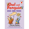 Owl and Penguin: Here and There