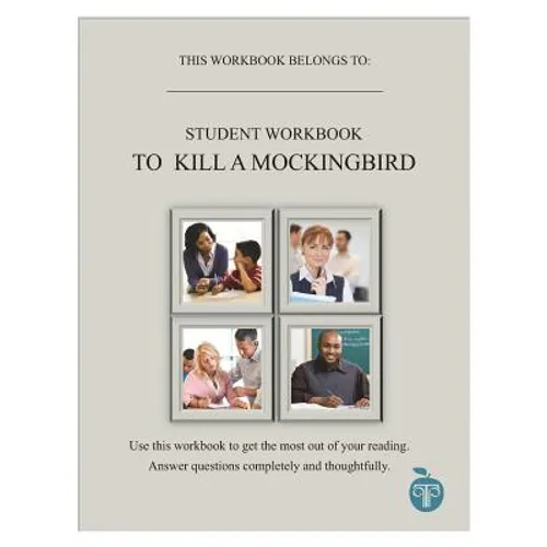 Ccat Student Workbook: To Kill a Mockingbird