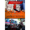 The Fight for Animal Rights
