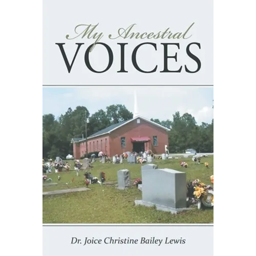 My Ancestral Voices