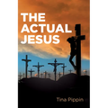 The Actual Jesus