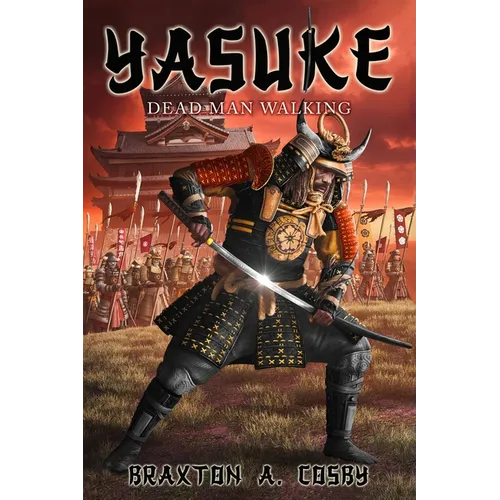 Yasuke: Dead Man Walking