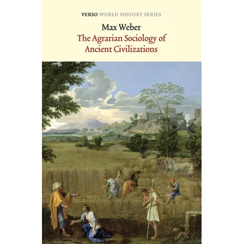 The Agrarian Sociology of Ancient Civilizations