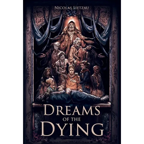 Dreams of the Dying