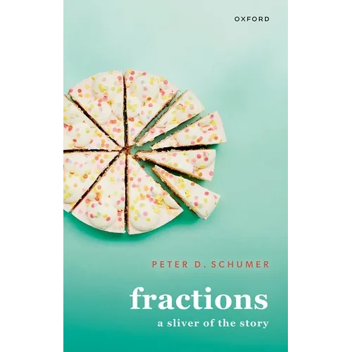 Fractions: A Sliver of the Story