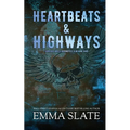 Heartbeats & Highways