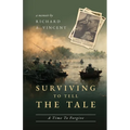 Surviving to Tell the Tale: A Time To Forgive