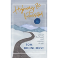 Highway 80 Revisited: Tales of Boyhood and Coming of Age