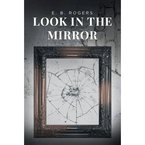 Look in the Mirror