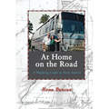 At Home On the Road: A Wayfaring Couple in North America